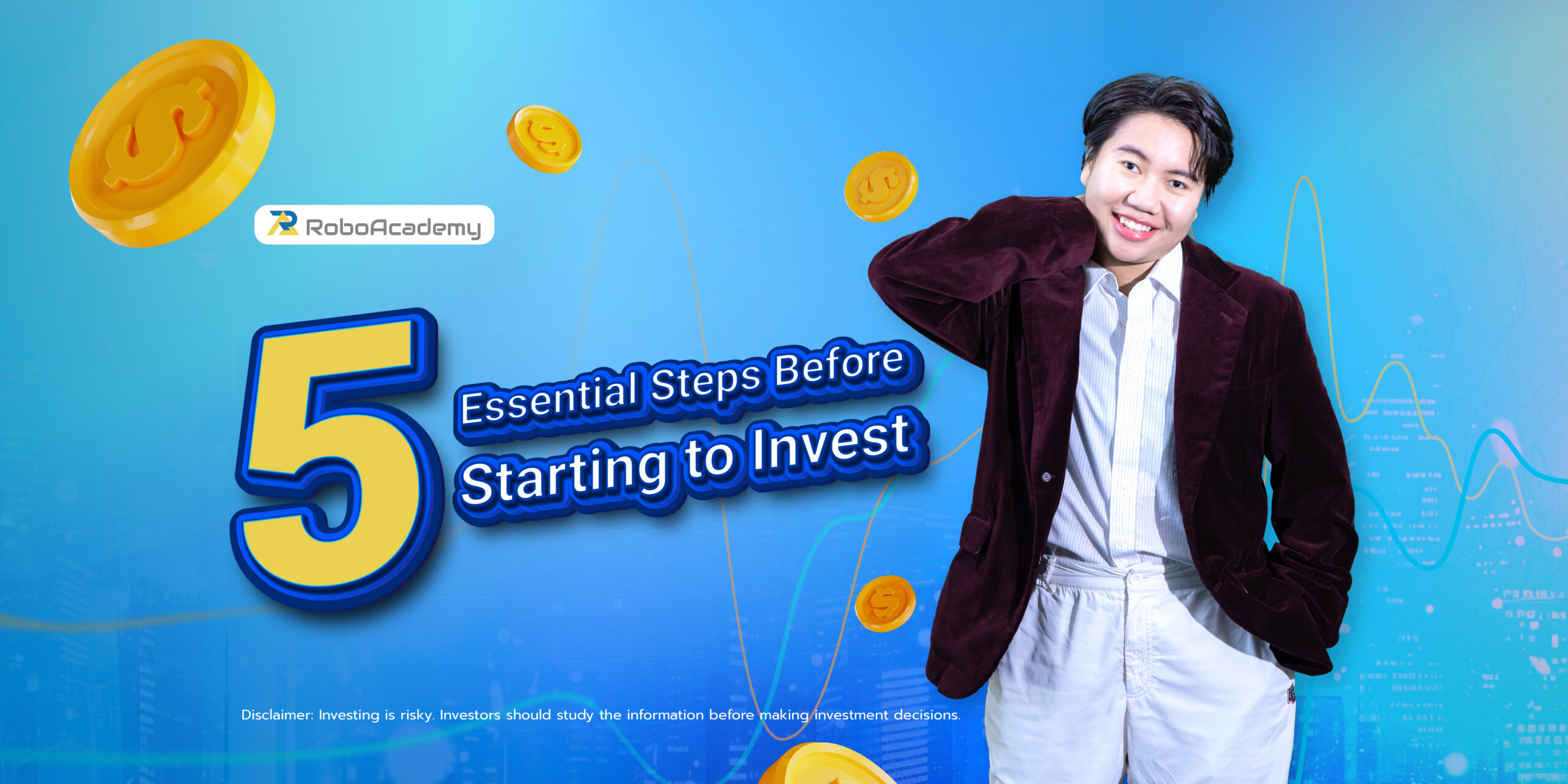 Read more about the article 5 Essential Steps Before Starting to Invest